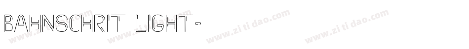 bahnschrit light字体转换